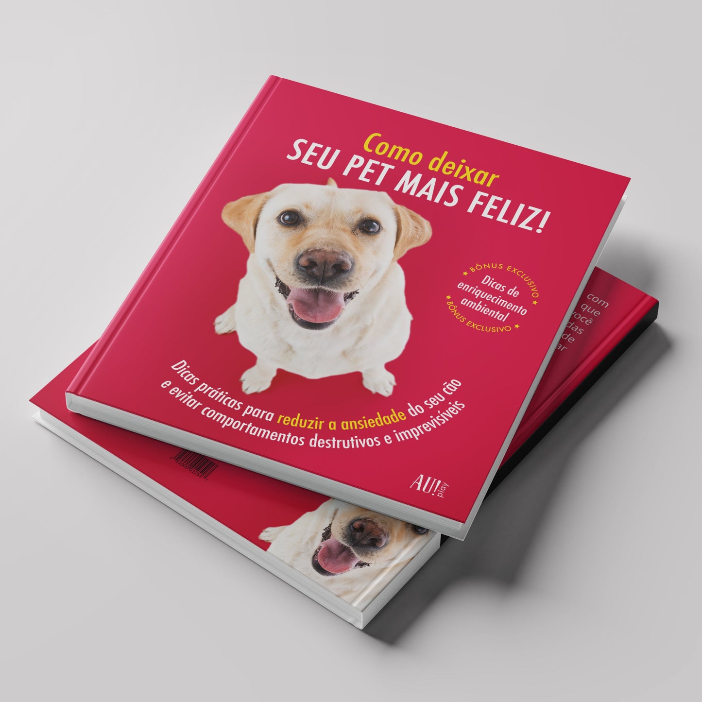 Ebook Digital Como Deixar Seu Pet Mais Feliz!